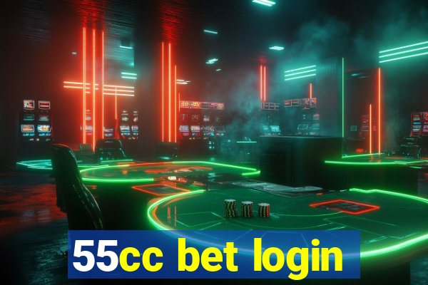 55cc bet login